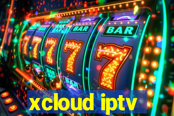 xcloud iptv